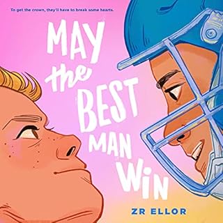 May the Best Man Win Audiobook By Z. R. Ellor cover art