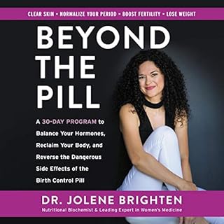 Beyond the Pill Audiobook By Jolene Brighten cover art