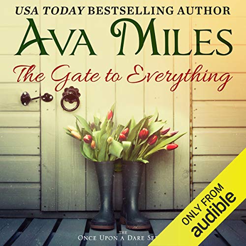 The Gate to Everything Audiobook By Ava Miles cover art