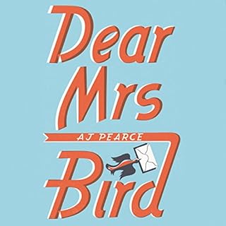 Dear Mrs Bird Audiolibro Por AJ Pearce arte de portada