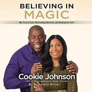 Believing in Magic Audiolibro Por Cookie Johnson, Denene Millner arte de portada