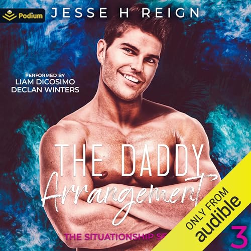 The Daddy Arrangement Audiobook By Jesse H. Reign cover art