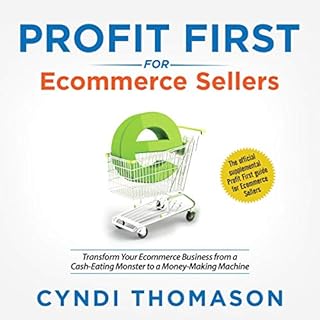 Profit First for Ecommerce Sellers Audiobook By Cyndi Thomason cover art