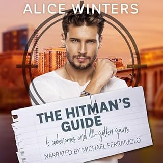 The Hitman's Guide to Codenames and Ill-Gotten Gains Audiobook By Alice Winters cover art