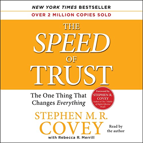 The Speed of Trust Audiobook By Stephen M. R. Covey, Rebecca R. Merrill cover art