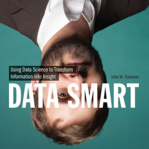 Data Smart Audiobook By John W. Foreman cover art