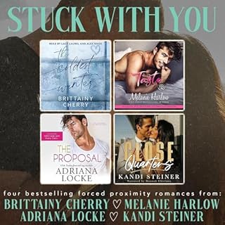 Stuck with You Audiobook By Kandi Steiner, Brittainy Cherry, Melanie Harlow, Adriana Locke cover art