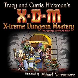 XDM X-Treme Dungeon Mastery Audiolibro Por Tracy Hickman, Curtis Hickman, Sandra Tayler arte de portada