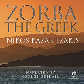 Zorba the Greek Audiolibro Por Nikos Kazantzakis arte de portada