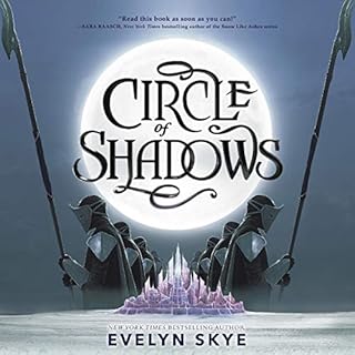 Circle of Shadows Audiobook By Evelyn Skye cover art