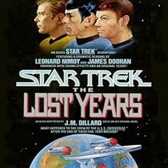 Star Trek X: The Lost Years (Adapted) Audiobook By J. M. Dillard cover art