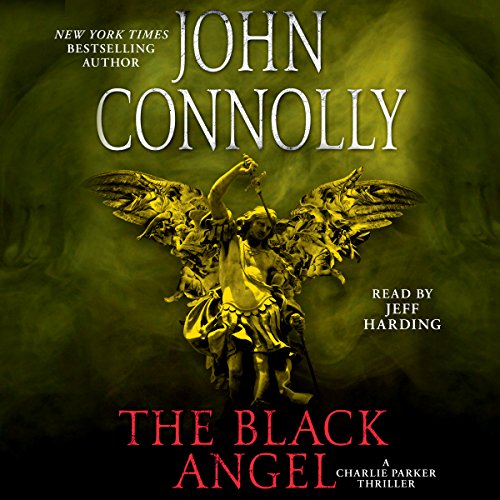 The Black Angel Audiobook By John Connolly cover art