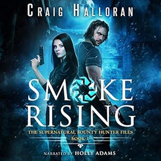 Smoke Rising: An Urban Fantasy Shifter Series Audiobook By Craig Halloran cover art