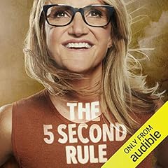 The 5 Second Rule Audiobook By Mel Robbins cover art