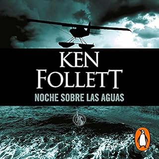 Noche sobre las aguas [Night Over Water] Audiolibro Por Ken Follett arte de portada