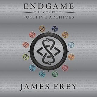 Endgame: The Complete Fugitive Archives Audiobook By James Frey cover art