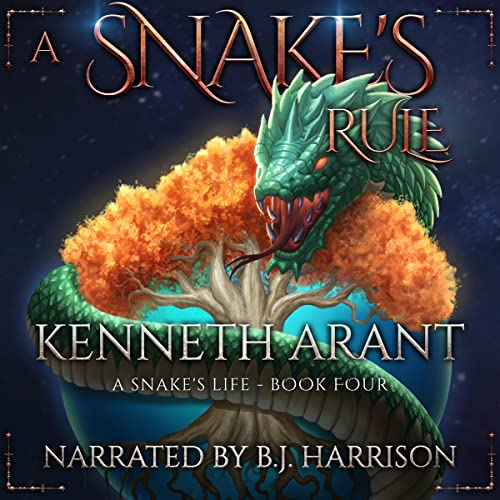 A Snake's Rule Audiobook By Kenneth Arant cover art