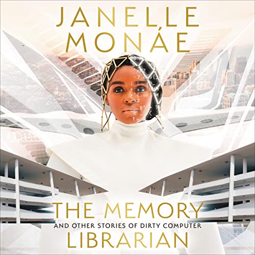 The Memory Librarian Audiobook By Janelle Monáe cover art