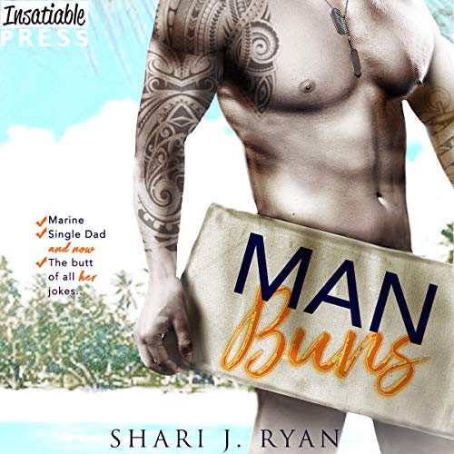 Man Buns Audiobook By Shari J. Ryan, Lisa Brown - editor cover art