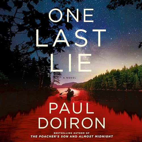 One Last Lie Audiobook By Paul Doiron cover art