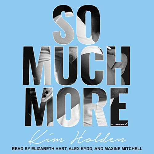 So Much More Audiolibro Por Kim Holden arte de portada