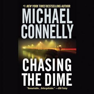 Chasing the Dime: Booktrack Edition Audiobook By Michael Connelly cover art