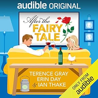 After the Fairy Tale Audiobook By Terence Gray, Erin Day, Ian Thake cover art