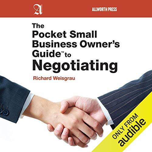 The Pocket Small Business Owner’s Guide to Negotiating Audiobook By Richard Weisgrau cover art