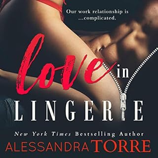 Love in Lingerie Audiobook By Alessandra Torre cover art