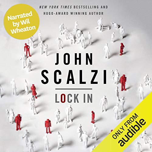 Lock In (Narrated by Wil Wheaton) Audiolibro Por John Scalzi arte de portada