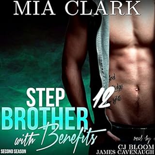 Stepbrother with Benefits 12 (Second Season) Audiobook By Mia Clark cover art