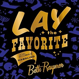 Lay the Favorite Audiobook By Beth Raymer cover art