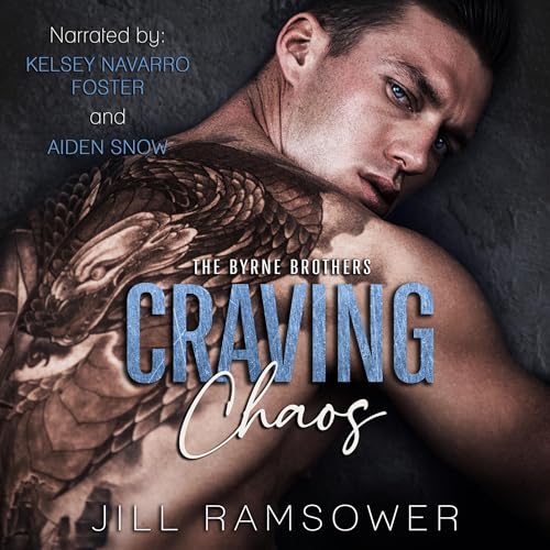 Craving Chaos Audiobook By Jill Ramsower cover art