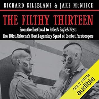 The Filthy Thirteen Audiolibro Por Jake McNiece arte de portada