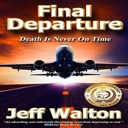 Final Departure Audiobook By Jeff Walton cover art