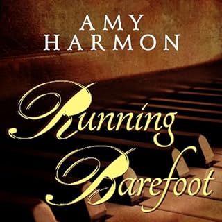 Running Barefoot Audiobook By Amy Harmon cover art