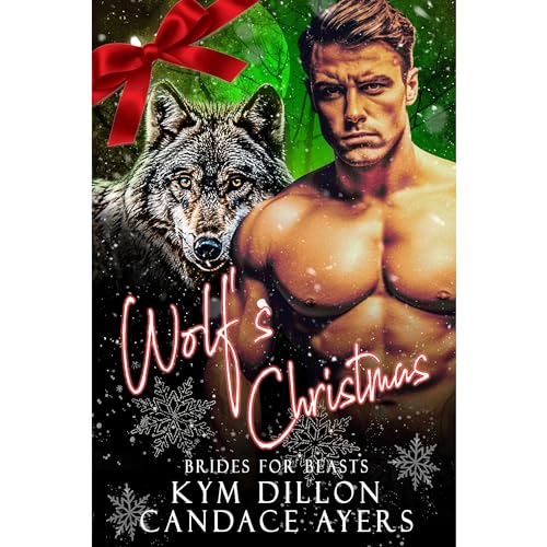 Wolf's Christmas Audiolibro Por Candace Ayers, Kym Dillon arte de portada