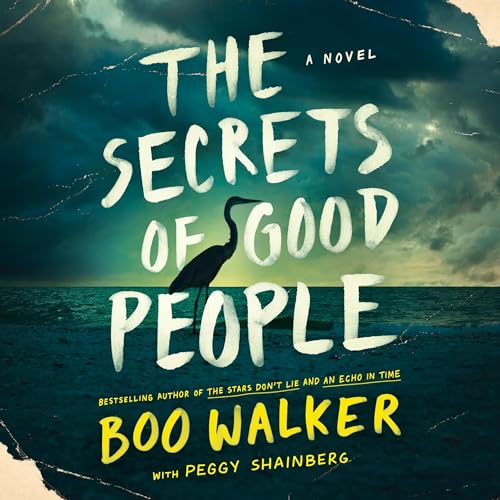 The Secrets of Good People Audiolibro Por Boo Walker, Peggy Shainberg arte de portada