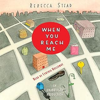 When You Reach Me Audiobook By Rebecca Stead cover art