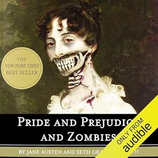 Pride and Prejudice and Zombies Audiobook By Seth Grahame-Smith, Jane Austen cover art