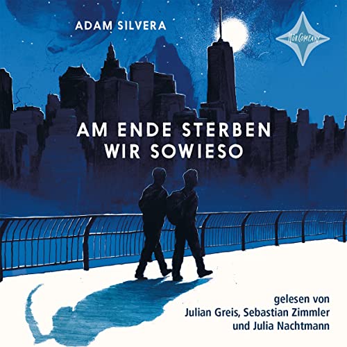 Am Ende sterben wir sowieso Audiolibro Por Adam Silvera arte de portada