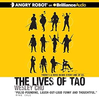 The Lives of Tao Audiobook By Wesley Chu cover art