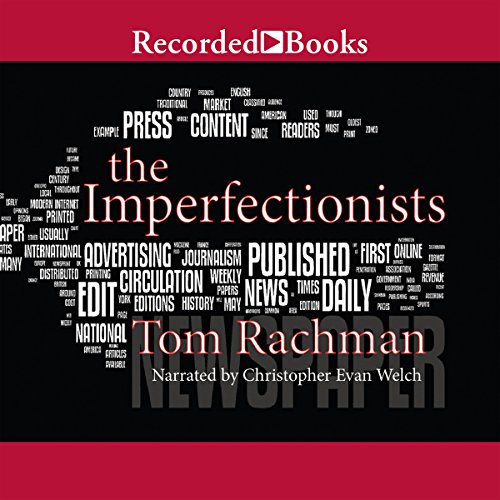 The Imperfectionists Audiolibro Por Tom Rachman arte de portada