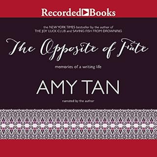 The Opposite of Fate Audiolibro Por Amy Tan arte de portada