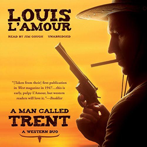 A Man Called Trent Audiolibro Por Louis L'Amour arte de portada