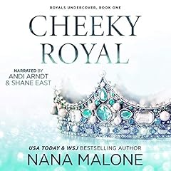 Cheeky Royal Audiolibro Por Nana Malone arte de portada