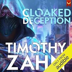 Cloaked Deception Audiobook By Timothy Zahn cover art