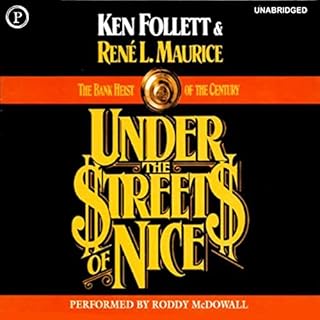 Under the Streets of Nice Audiobook By Ken Follett, René L. Maurice cover art