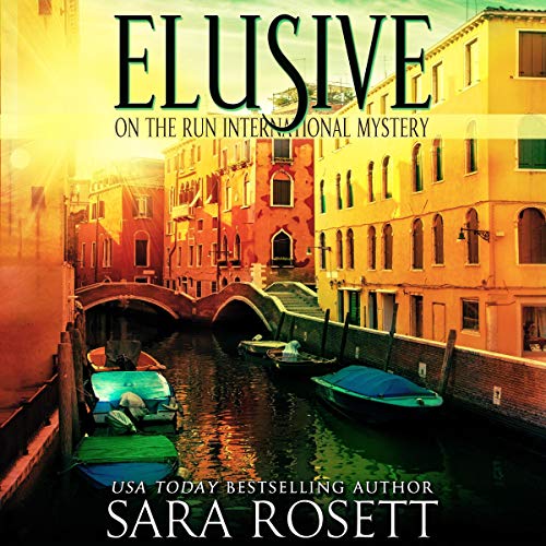 Elusive Audiobook By Sara Rosett cover art