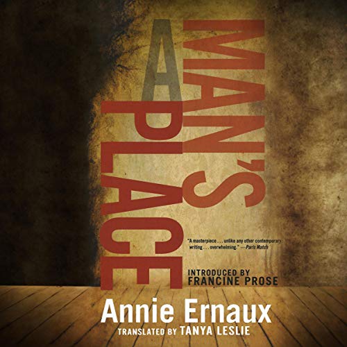 A Man's Place Audiolibro Por Annie Ernaux, Tanya Leslie arte de portada